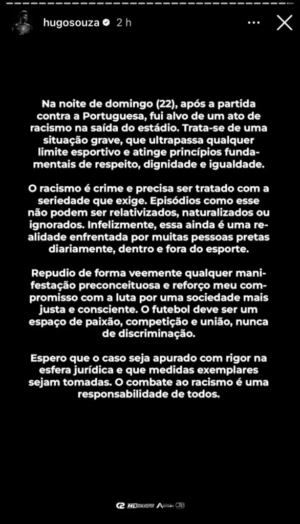Hugo Souza quebra o silêncio após sofrer ataques de racismo no Canindé