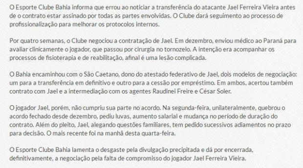 Em nota, o Bahia criticou a conduta do jogador nas negociações