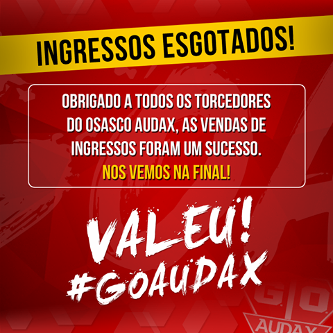 Através de suas páginas oficiais em redes sociais, o time de Osasco anunciou o esgotamento dos ingressos (Foto; Divulgação) 